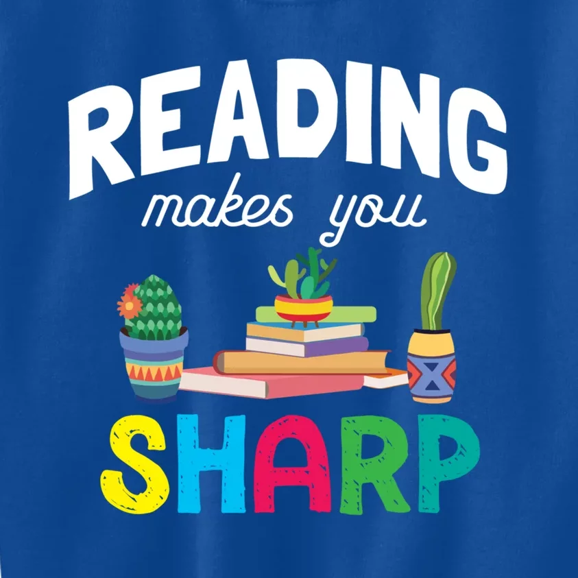 Reading Makes You Sharp Bookish Book Reader Read A Book Day Cute Gift Kids Sweatshirt