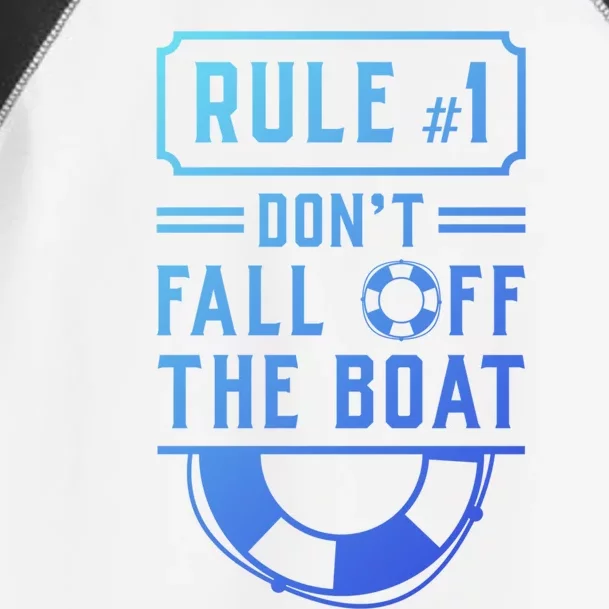 Rule Number 1 Dont Fall Off The Boat Cruise Ship Gift Toddler Fine Jersey T-Shirt