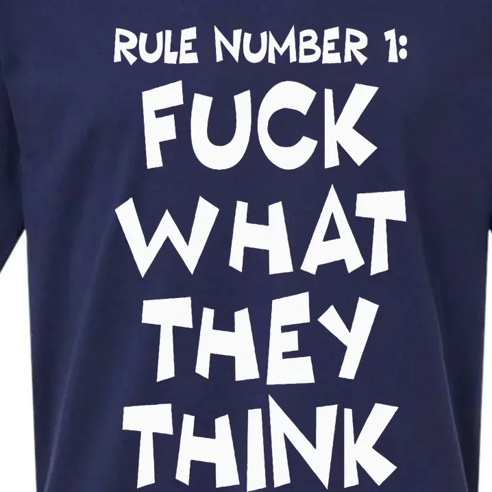 Rule Number 1 One Fuck What They Think Sueded Cloud Jersey T-Shirt