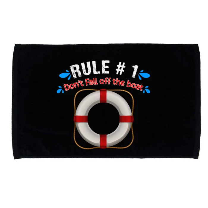 Rule Number 1 Dont Fall Off The Boat Cruise Ship Travelers Gift Microfiber Hand Towel