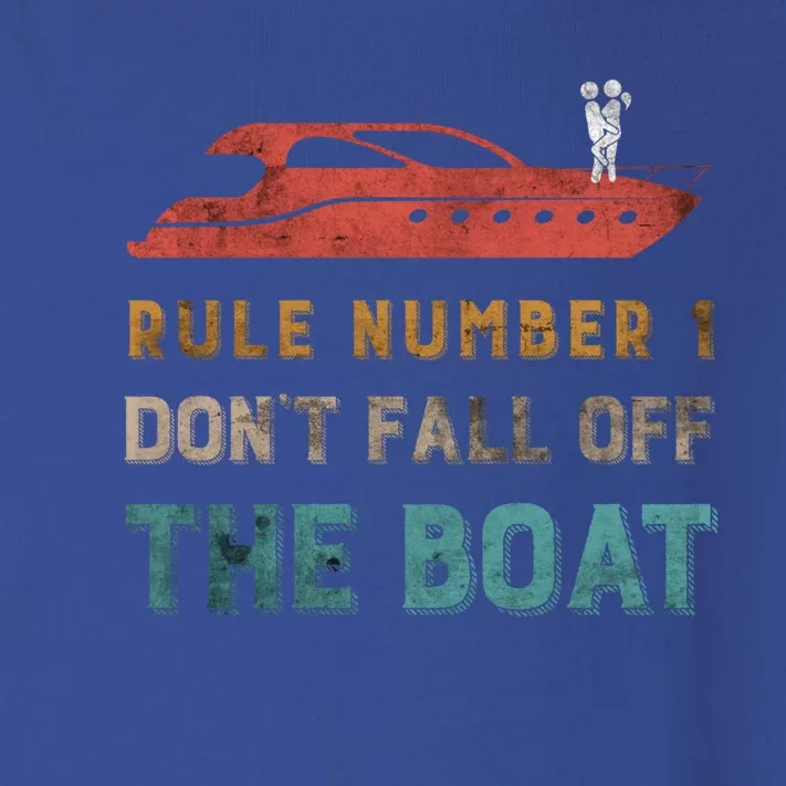 Rule Number 1 Dont Fall Off The Boat Cruising Boating Funny Gift Toddler Long Sleeve Shirt