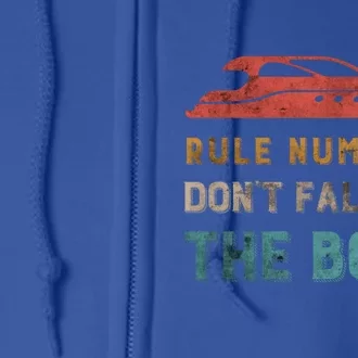 Rule Number 1 Dont Fall Off The Boat Cruising Boating Funny Gift Full Zip Hoodie