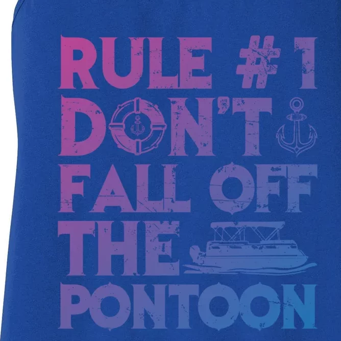 Rule Number 1 Dont Fall Off The Pontoon Boat Funny Gift Women's Racerback Tank