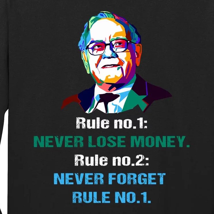 Rule Number 1, Never Lose Money Warren Buffett Quotes Tall Long Sleeve T-Shirt