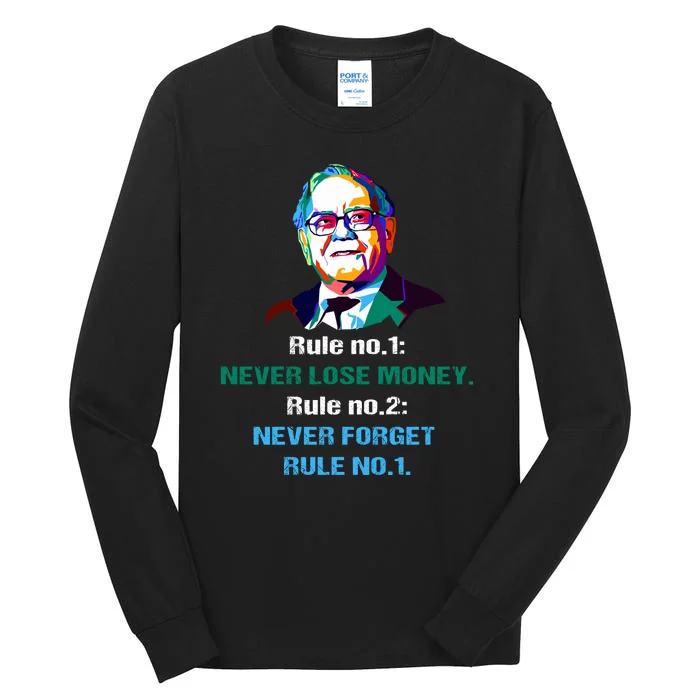 Rule Number 1, Never Lose Money Warren Buffett Quotes Tall Long Sleeve T-Shirt