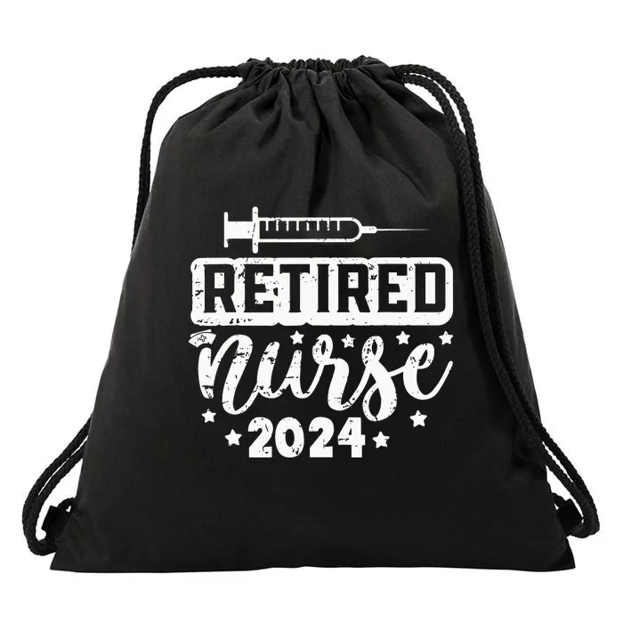 Retired Nurse 2024 Nursing Retirement Working Drawstring Bag