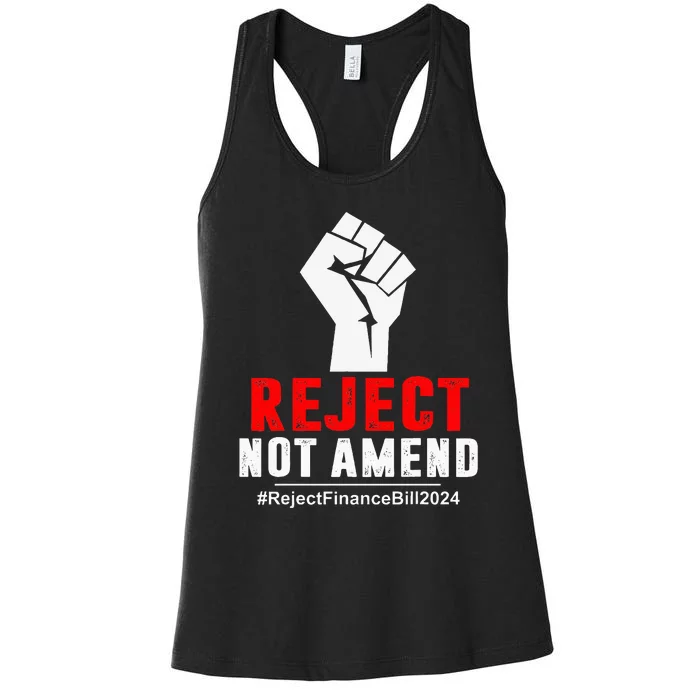 Reject Not Amend Reject Finance Bill 2024 Women's Racerback Tank