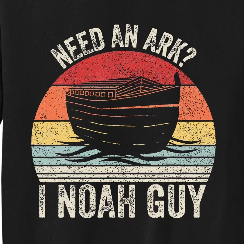 Retro Need An Ark I Noah Guy Christian Gifts Pun Sweatshirt