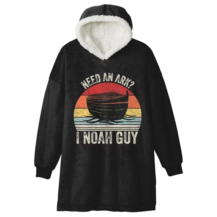 Retro Need An Ark I Noah Guy Christian Gifts Pun Hooded Wearable Blanket