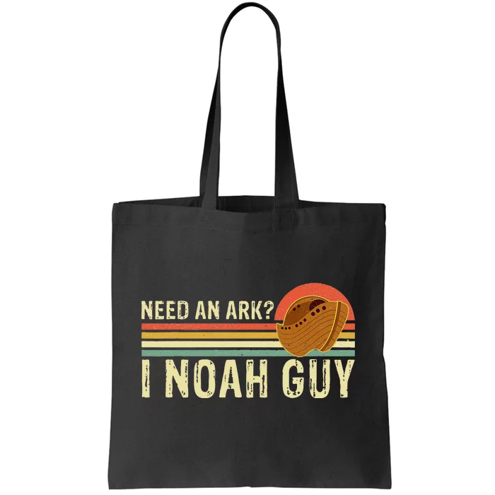 Religious Need An Ark I Noah Guy Christian Pun Tote Bag