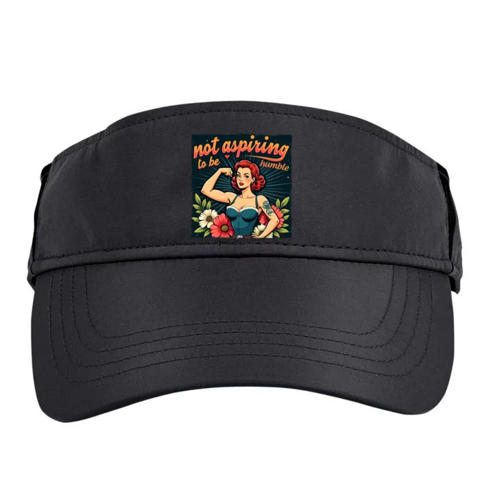 Retro Not Aspiring To Be Humble Feminist Woman Kamala Harris Adult Drive Performance Visor