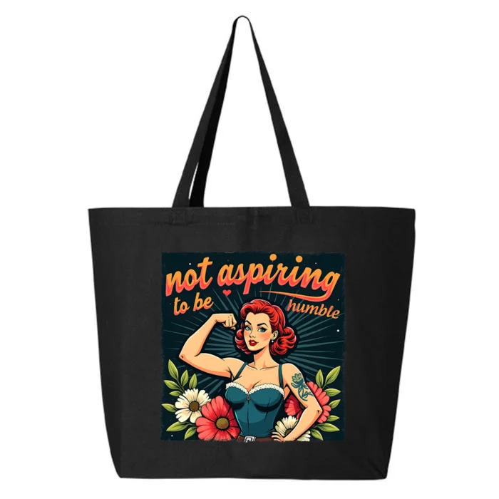 Retro Not Aspiring To Be Humble Feminist Woman Kamala Harris 25L Jumbo Tote