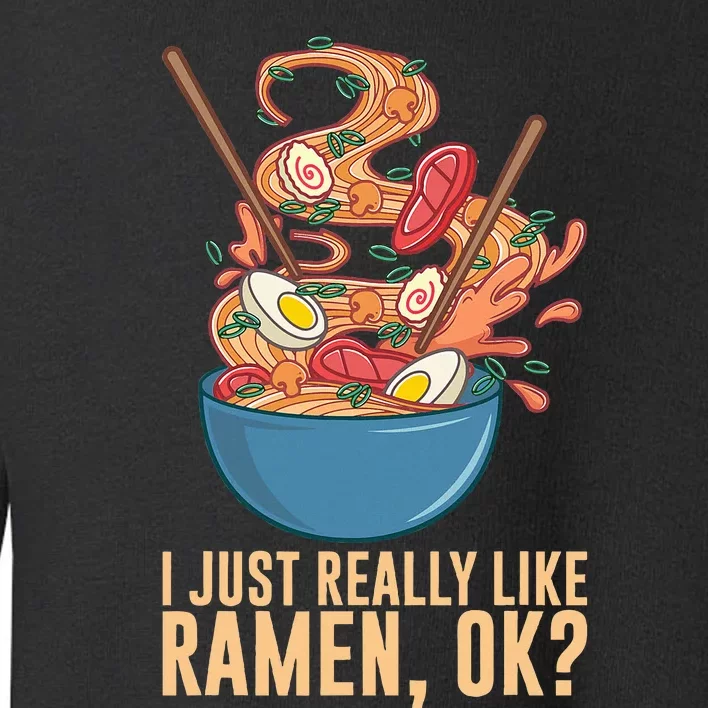 Ramen Noodles Art For Noodle Ramen Lovers Toddler Sweatshirt