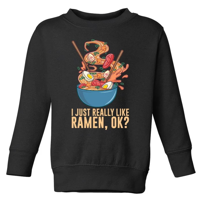 Ramen Noodles Art For Noodle Ramen Lovers Toddler Sweatshirt