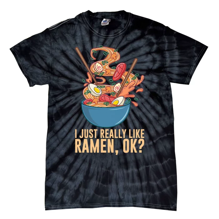 Ramen Noodles Art For Noodle Ramen Lovers Tie-Dye T-Shirt