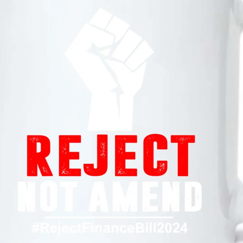 Reject Not Amend Reject Finance Bill 2024 Black Color Changing Mug