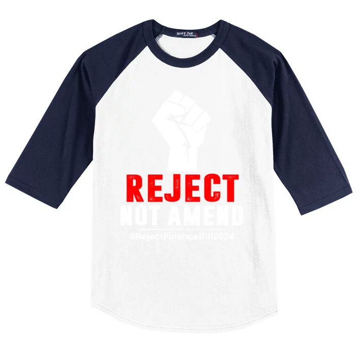 Reject Not Amend Reject Finance Bill 2024 Baseball Sleeve Shirt