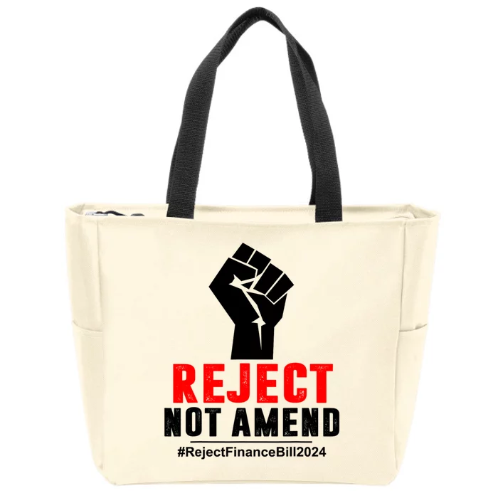 Reject Not Amend Reject Finance Bill 2024 Zip Tote Bag