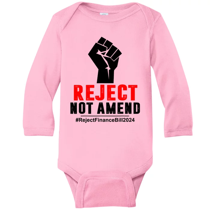 Reject Not Amend Reject Finance Bill 2024 Baby Long Sleeve Bodysuit