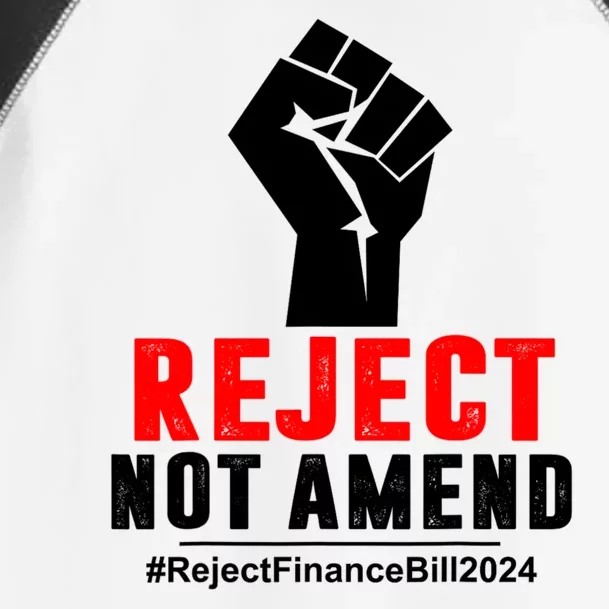 Reject Not Amend Reject Finance Bill 2024 Toddler Fine Jersey T-Shirt