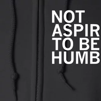 Raygun Not Aspiring To Be Humble Full Zip Hoodie