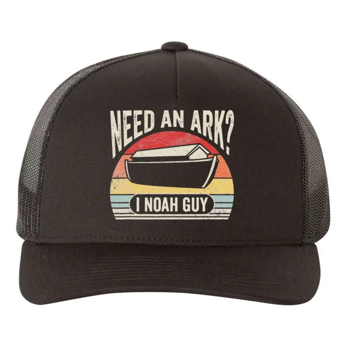 Retro Need an Ark I Noah Guy Christian Pun Funny Yupoong Adult 5-Panel Trucker Hat