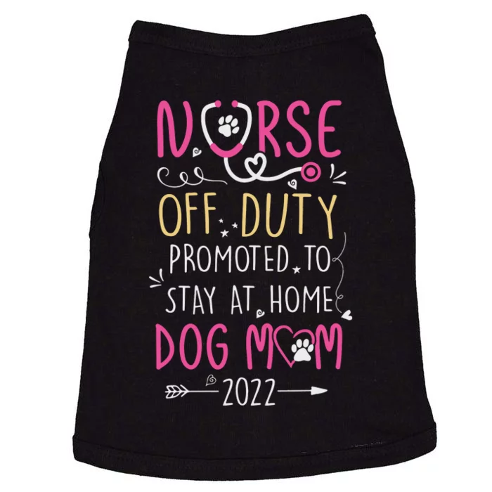 Retired Nurse And Dog Mom Mothers Day Dog Owners RN Life Doggie Tank