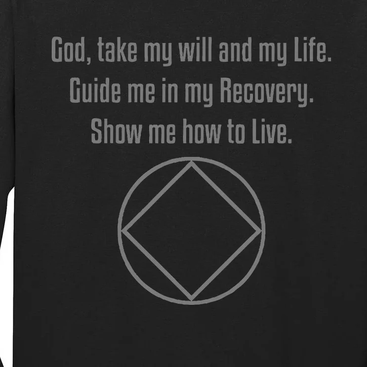 Recovery Narcotics Anonymous Third Step Prayer Tall Long Sleeve T-Shirt