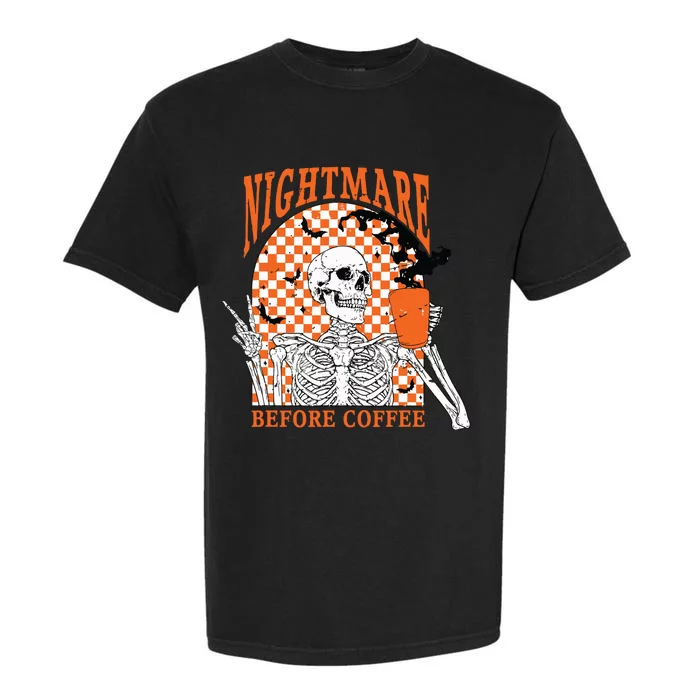 Retro Nightmare Before Coffee Skeleton Skull Halloween Garment-Dyed Heavyweight T-Shirt