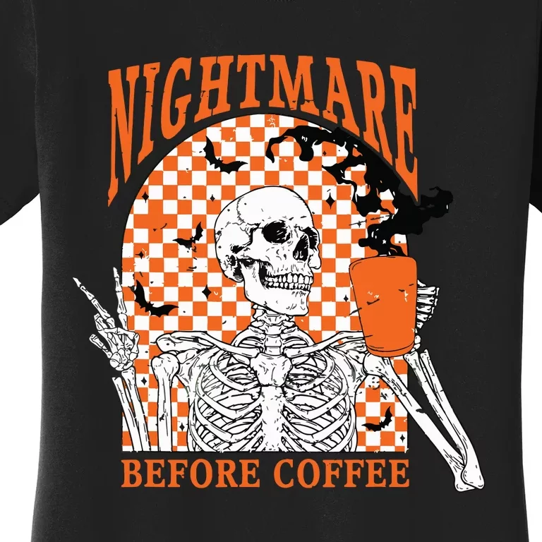 Retro Nightmare Before Coffee Skeleton Skull Halloween Women's T-Shirt