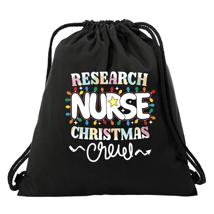 Research Nurse Christmas Crew Clinical Research Nursing Np Vneck Drawstring Bag