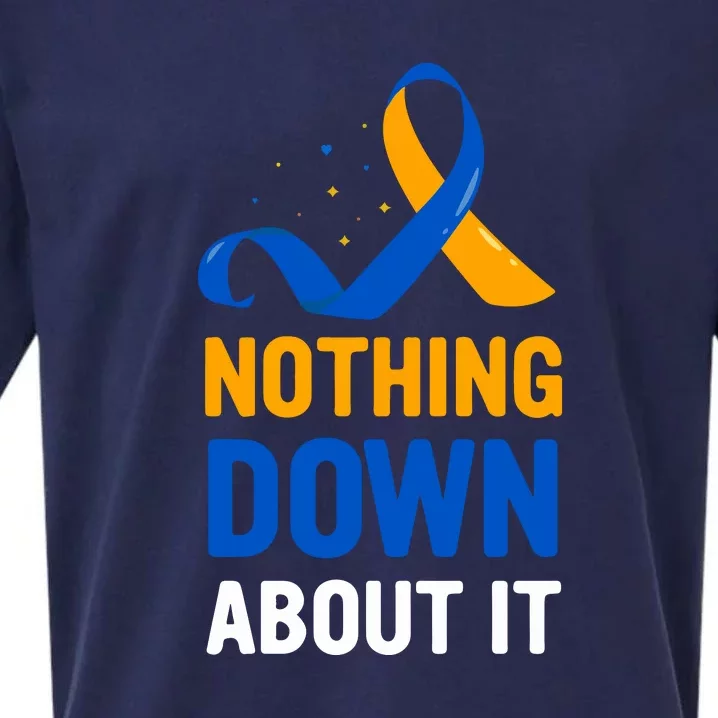 Ribbon Nothing Down About It Gift Down Syndrome Awareness Sueded Cloud Jersey T-Shirt