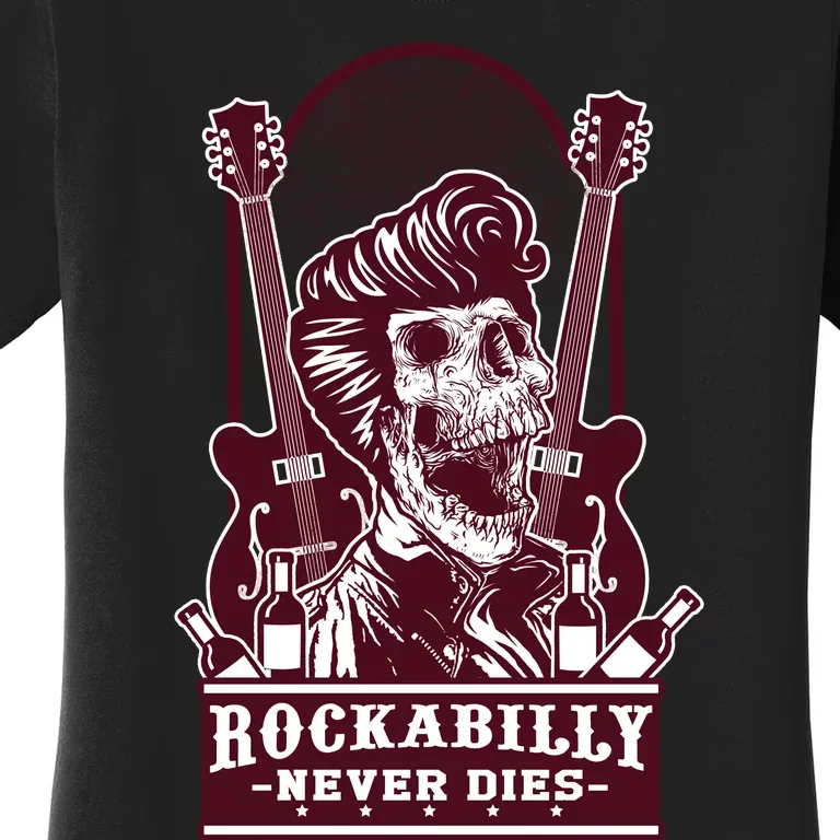 Rockabilly Never Dies Women's T-Shirt