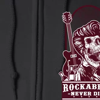 Rockabilly Never Dies Full Zip Hoodie