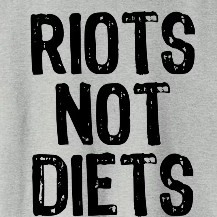 Riots Not Diets Funny Foodie Gift Women's Crop Top Tee