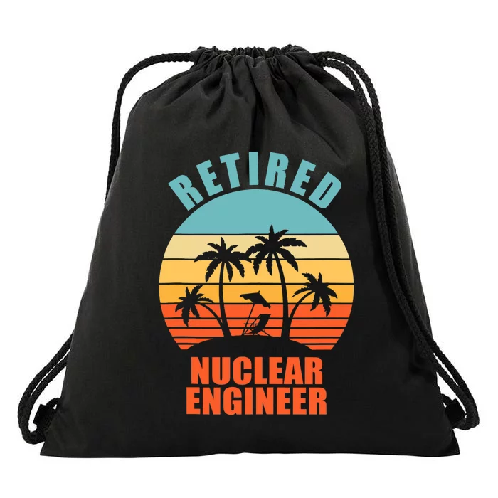 Retired Nuclear Engineer, Funny Happy Retirement Drawstring Bag