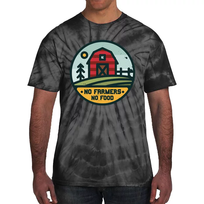 Retro No Farming No Food No Farmers Funny Farm Lovers Tie-Dye T-Shirt