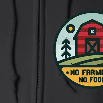 Retro No Farming No Food No Farmers Funny Farm Lovers Full Zip Hoodie