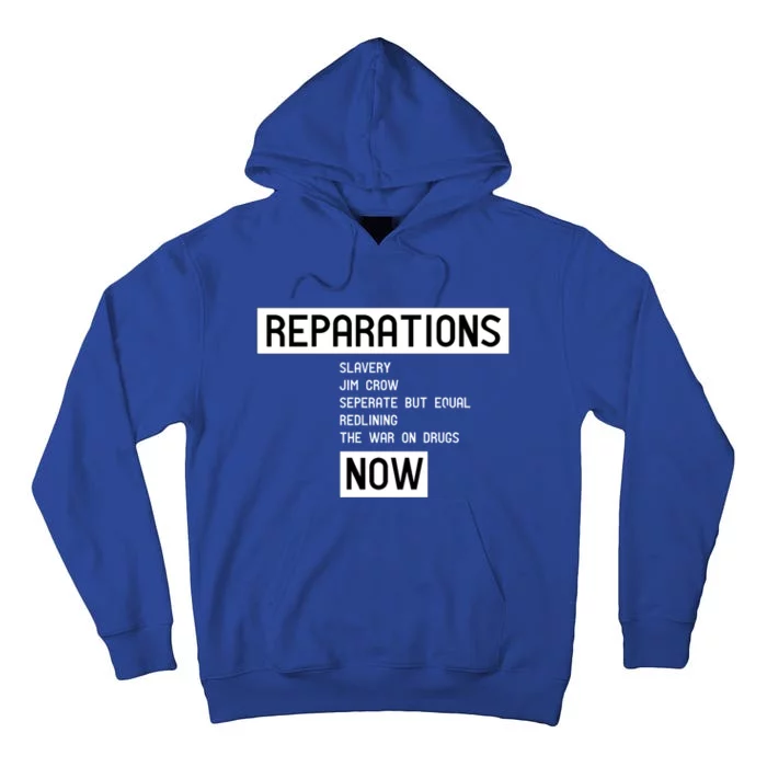 Reparations Now For Blm Social Justice And Equality Cute Gift Tall Hoodie