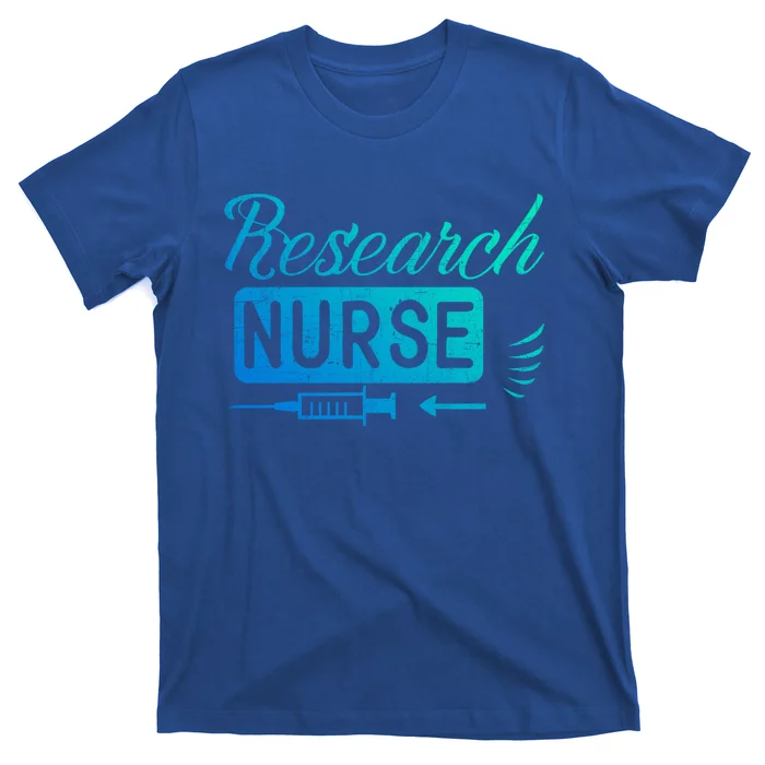 Research Nurse Funny Rn Clinical Nurse Nursing Student Gift T-Shirt