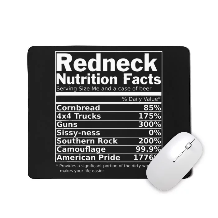 Redneck Nutrition Facts Funny Mousepad