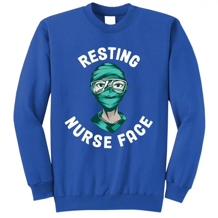 Resting Nurse Face Gift Sweatshirt