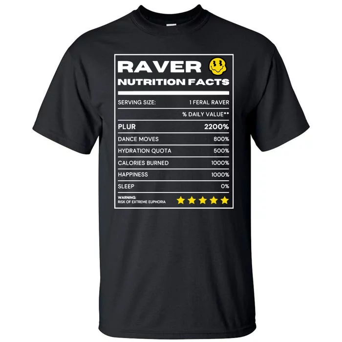 Raver Nutrition Facts Tall T-Shirt