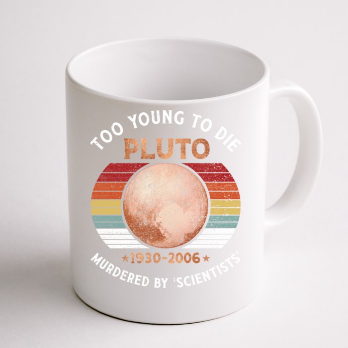 Retro Never Forget Pluto Great Gift Vintage Planet Funny Science Gift Front & Back Coffee Mug