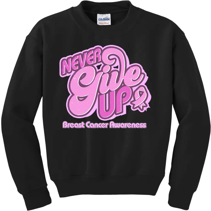 Retro Never Give Up Breast Cancer Awareness Kids Sweatshirt | TeeShirtPalace