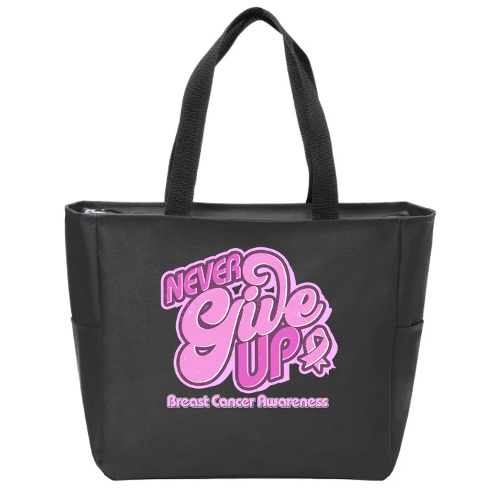 Retro Never Give Up Breast Cancer Awareness Zip Tote Bag