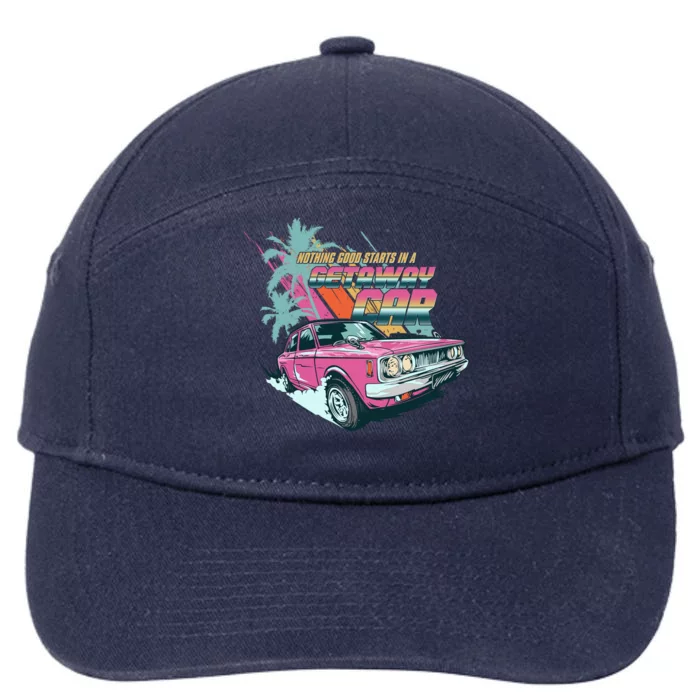 Retro Nothing Good Starts In A Getaway Car 7-Panel Snapback Hat