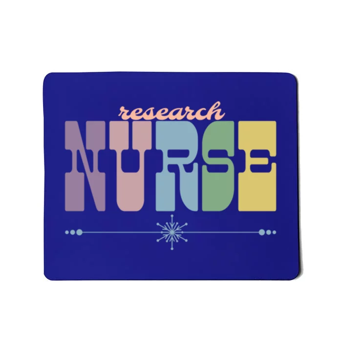 Research Nurse Gift Nursing Squad Appreciation Clinical Gift Mousepad