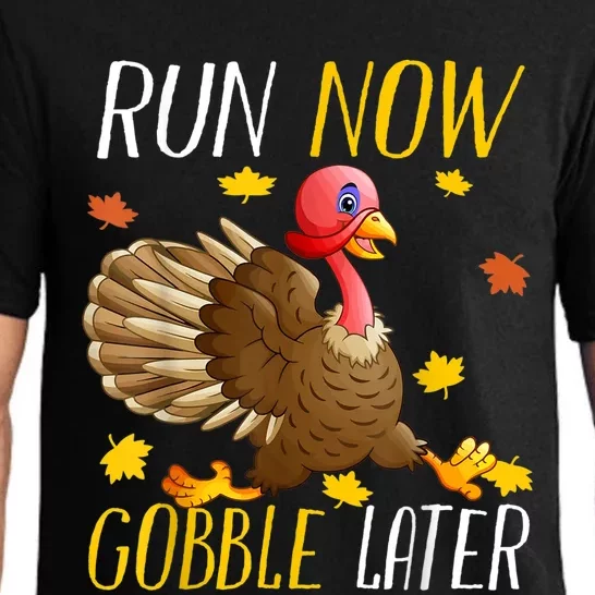 Run Now Gobble Later Funny Thanksgiving Day Race Turkey Trot Pajama Set