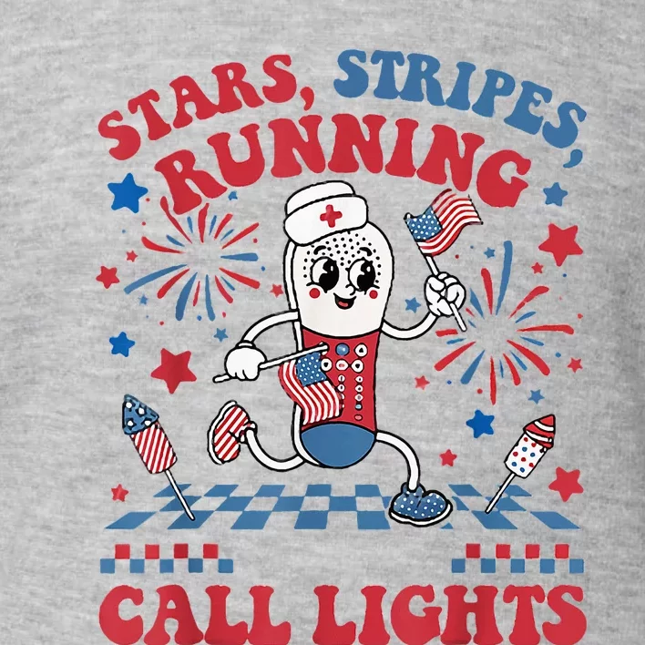 Retro Nurse Graduation 4th Of July Running For Call Light Toddler Sweatshirt